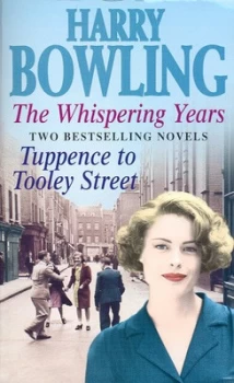 Image of The Whispering Years by Harry Bowling Paperback