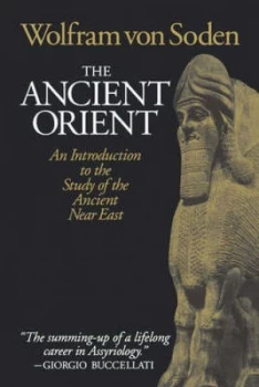 Image of The Ancient Orient by Wolfram Von Soden Paperback