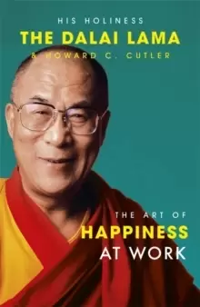 Image of The Art Of Happiness At Work