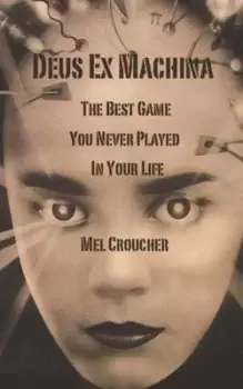 Image of Deus ex Machina by Mel Croucher