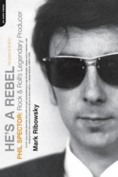 Image of Hes a Rebel by Mark Ribowsky Paperback