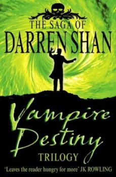 Image of Vampire Destiny Trilogy by Darren Shan Paperback