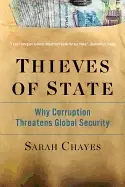 Image of thieves of state why corruption threatens global security