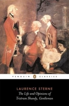 Image of The Life and Opinions of Tristram Shandy by Laurence Sterne Paperback