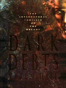 Image of Dark Debts by Karen Hall Hardback