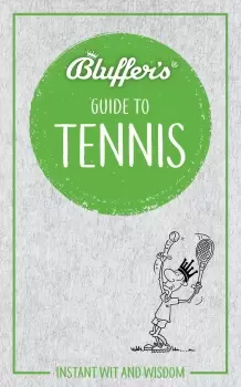 Image of Bluffer's Guide to Tennis