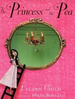 Image of The Princess and the Pea by Lauren Child Paperback
