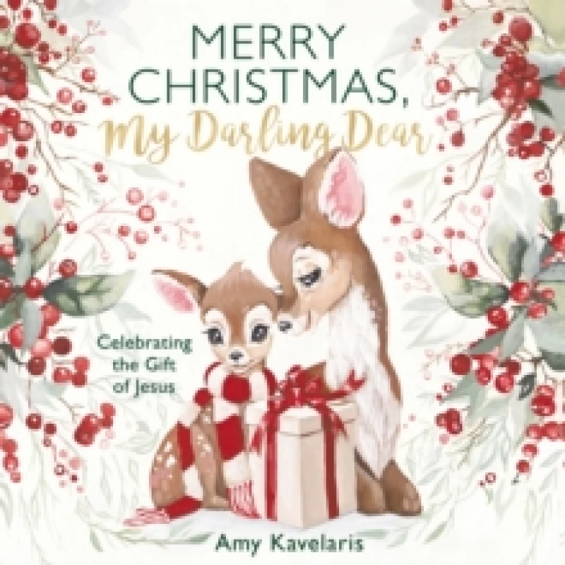 Image of Merry Christmas, My Darling Dear : Celebrating the Gift of Jesus Hardback