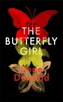 Image of The butterfly girl by Rene Denfeld