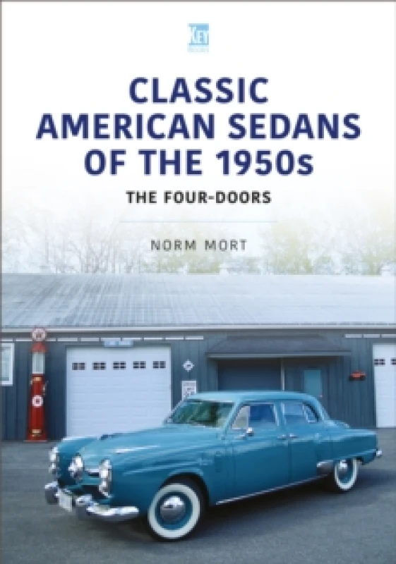 Image of Classic American Sedans of the 1950s : The Four-Doors Paperback / softback