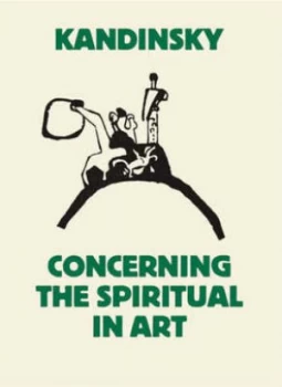 Image of Concerning the Spiritual in Art by Wassily Kandinsky Paperback