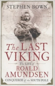 Image of The Last Viking by Stephen Bown Hardback