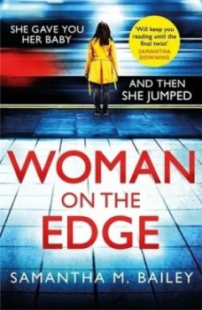 Image of Woman on the edge by Samantha M Bailey
