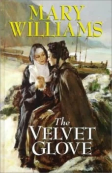 Image of The Velvet Glove by Mary Williams Book