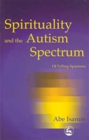 Image of Spirituality and the autism spectrum by Abe Isanon