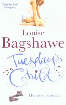 Image of Tuesdays Child by Louise Bagshawe Paperback