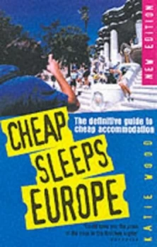 Image of Cheap Sleeps Europe by Katie Wood and Daniel Jackson Book