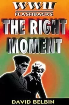 Image of The right moment by David Belbin
