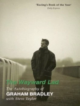 Image of The Wayward Lad by Graham Bradley and Steve Taylor Hardback
