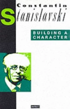 Image of Building a Character by Constantin Stanislavski Paperback