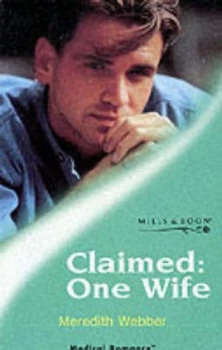 Image of Claimed - One Wife by Meredith Webber Book