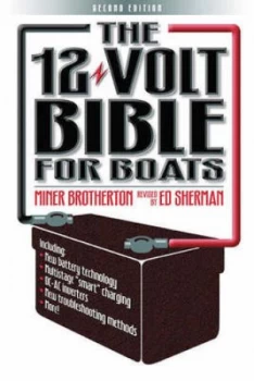 Image of The 12-Volt Bible for Boats by Miner K. Brotherton Paperback