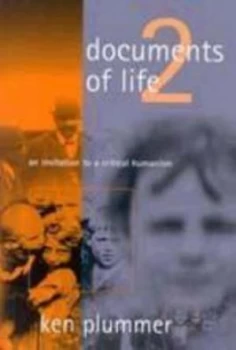 Image of Documents of Life. 2 Invitation to Critical Humanism by Ken Plummer Book
