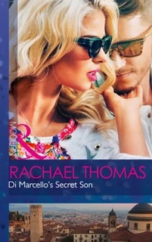 Image of Di Marcellos Secret Son by Rachael Thomas Paperback