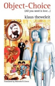 Image of Object Choice by Klaus Theweleit
