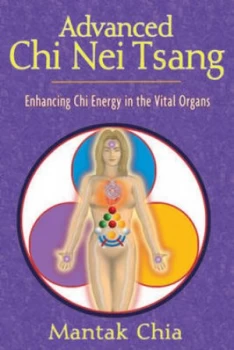 Image of Advanced Chi Nei Tsang by Mantak Chia Book