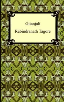 Image of Gitanjali by Sir Rabindranath Tagore