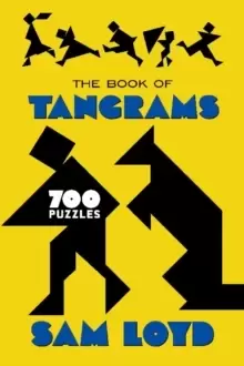 Image of The Book of Tangrams : 700 Puzzles