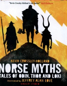 Image of Norse Myths: Tales of Odin, Thor and Loki by Kevin Crossley-Holland (Hardback, 2017)
