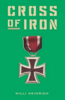 Image of Cross of Iron by Willi Heinrich Paperback