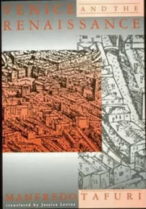 Image of Venice and the Renaissance by Manfredo Tafuri