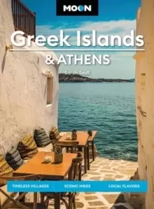 Image of Moon Greek Islands & Athens (Second Edition) : Timeless Villages, Scenic Hikes, Local Flavors