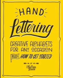 Image of Hand Lettering : Creative Alphabets for Any Occasion