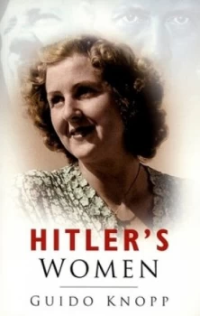 Image of Hitlers Women by Guido Knopp Paperback