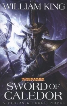 Image of Sword of Caledor by William King Paperback