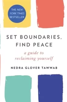 Image of Set Boundaries, Find Peace : A Guide to Reclaiming Yourself