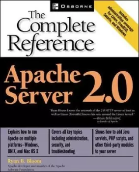 Image of Apache Server 2.0: The Complete Reference by Ryan Bloom