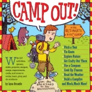 Image of camp out the ultimate kids guide
