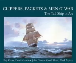 Image of Clippers, Packets & Men o' War - Roy Cross - Paperback - Used