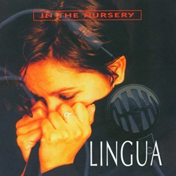 image of In The Nursery - Lingua CD