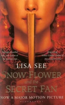 Image of Snow Flower and the Secret Fan by Lisa See Paperback