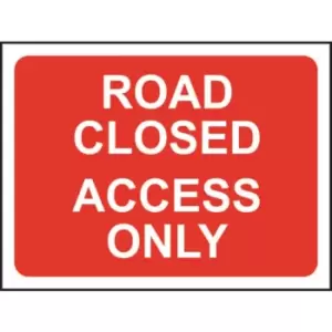 Image of Zintec 1050x750mm Road Closed Access Only Road Sign with Frame