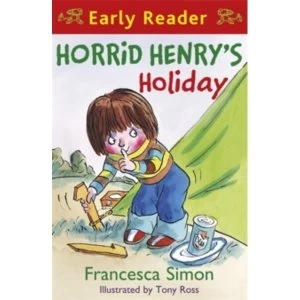 Image of Horrid Henry Early Reader: Horrid Henry's Holiday : Book 3