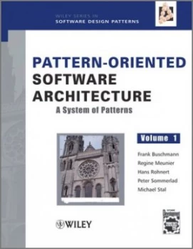 Image of Pattern-Oriented Software Architecture by Frank Buschmann Hardback