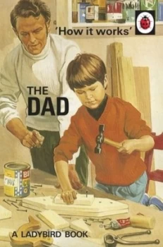 Image of The Dad by Jason Hazeley Hardback
