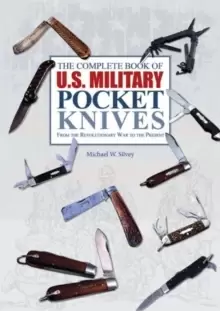 Image of Complete Book of U.S. Military Pocket Knives: From the Revolutionary War to the Present